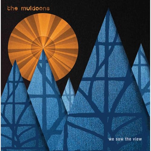 Muldoons - We Saw The View - New Vinyl Record