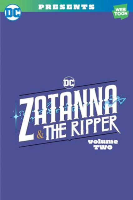 Sarah Dealy - Zatanna & The Ripper Volume Two - Paperback