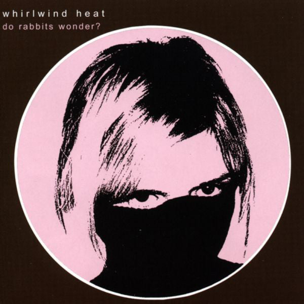 Whirlwind Heat - Do Rabbits Wonder? - Used Vinyl Record