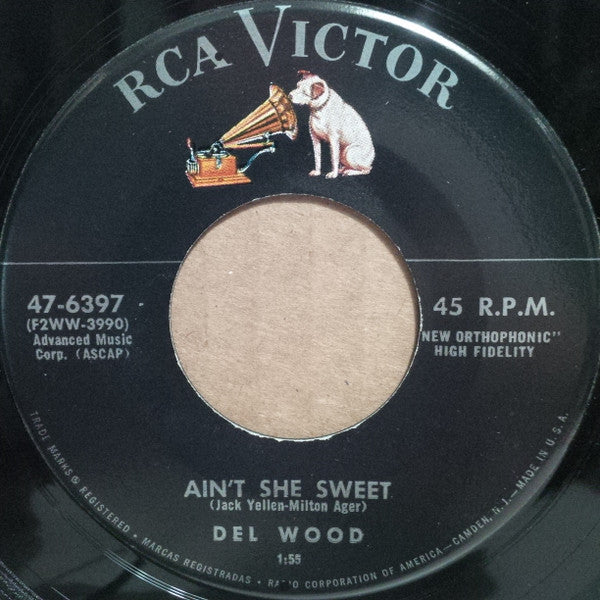 Del Wood - Ain't She Sweet / Josephine - Used Vinyl Record 7"