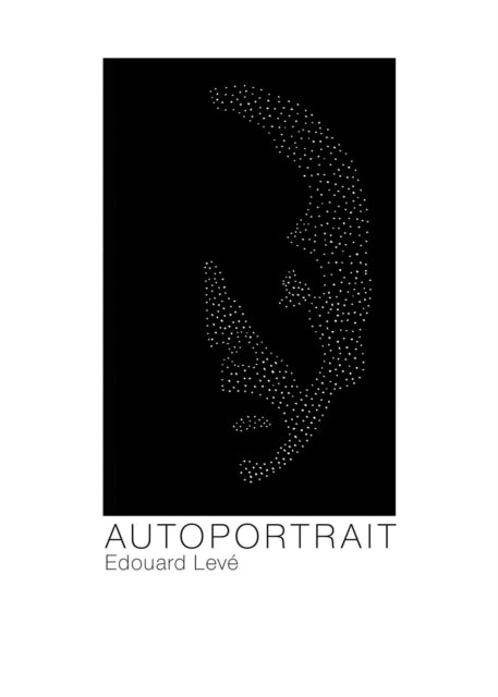 Aedouard Levae - Autoportrait - New Paperback
