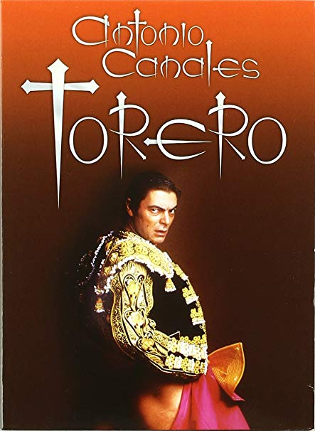 Antonio Canales: Torero - DVD