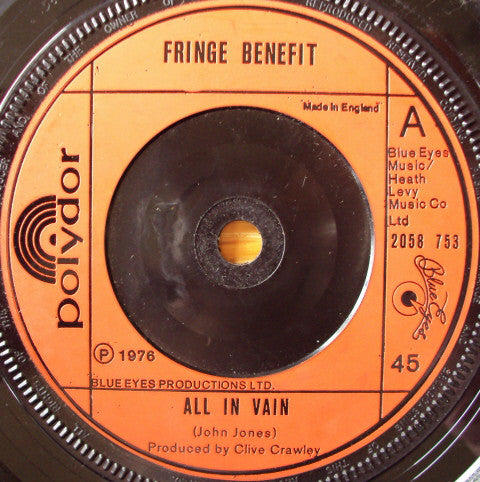 Fringe Benefit - All In Vain - Used Vinyl Record 7"