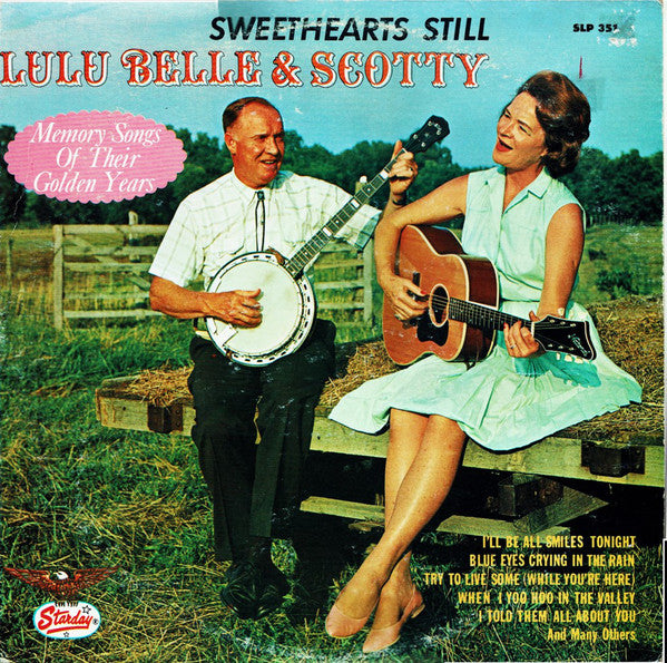 Lulu Belle And Scott - Sweethearts Still - Used Vinyl Record