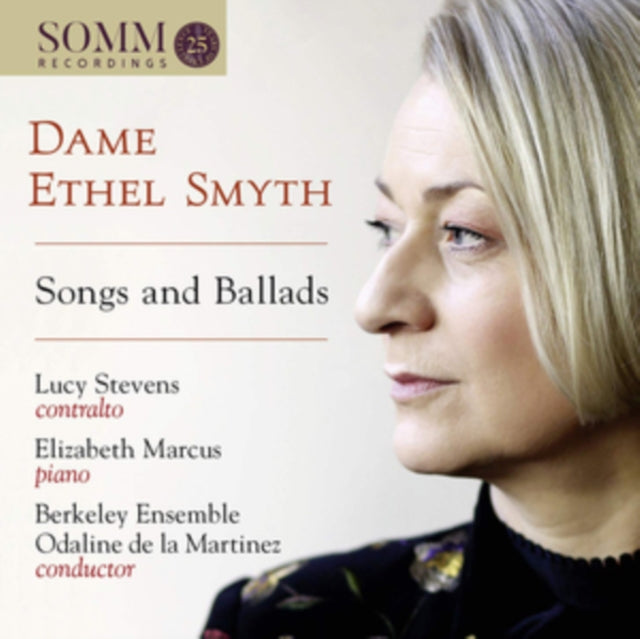 Berkeley Ensemble - Dame Ethel Smyth: Songs and Ballads - CD