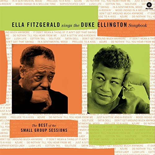 Sings the Duke Ellington Songbook - The Best of the Small Group Sessio