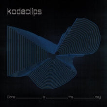 KODACLIPS - GONE IS THE DAY - Vinyl Record VL