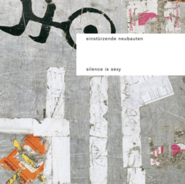 Einsturzende Neubaut - Silence Is Sexy - Vinyl Record