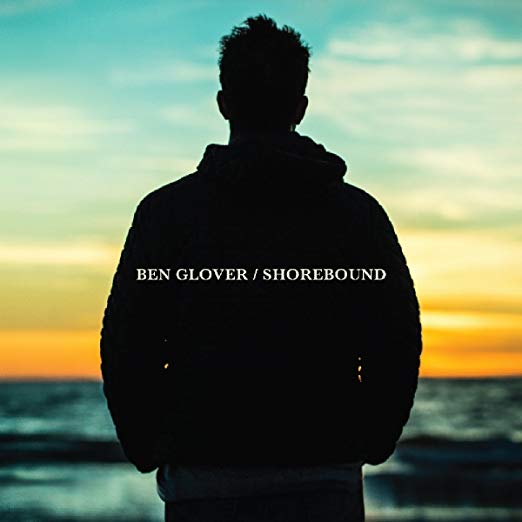 Ben Glover - Shorebound - CD