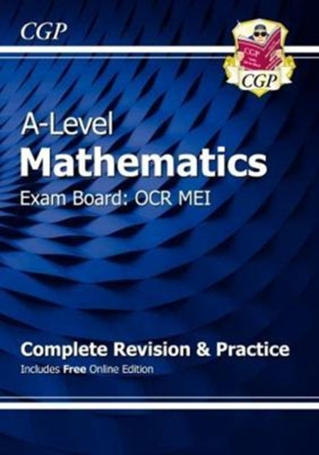 CGP Books - New A-Level Maths for OCR MEI: Year 1 & 2 Complete Revisio