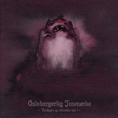Tusmorke - Osloborgerlig  - Vardoger Og Utburder Vol. 1 - - CD