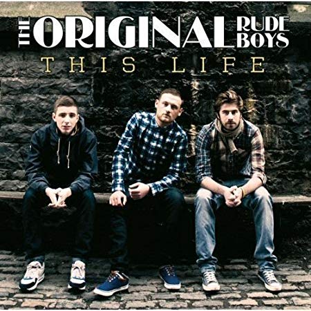 Original Rudeboys - This Life - CD