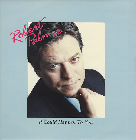 Robert Palmer - It Could Happen To You - Used Vinyl Record 12"