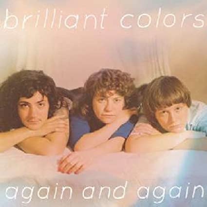 Brilliant Colors - Again And Again - New CD
