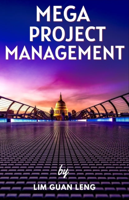 Guan Leng - Mega Project Management  Culture, Economy, and Society - N