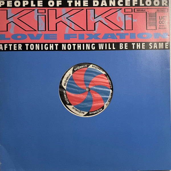 Kikkit - Love Fixation - Used Vinyl Record 12"