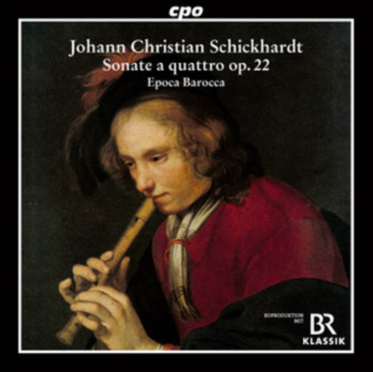 EPOCA BAROCCA - SCHICKHARDT - SONATE A QUATTRO - CD