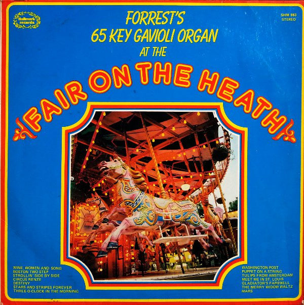 No Artist - Forrest's 65 Key Gavioli Organ At The Fair On The Heath