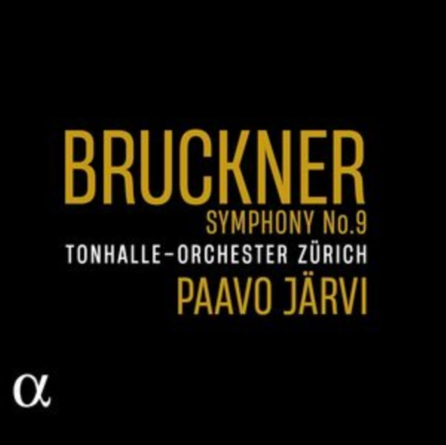 TONHALLE-ORCHESTER Z - BRUCKNER SYMPHONY NO. 9 - CD