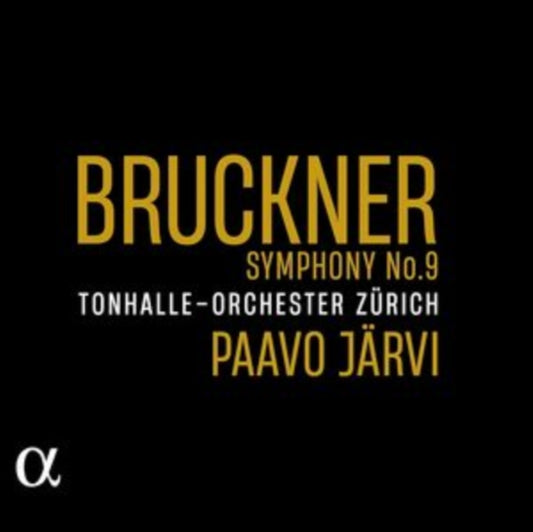 TONHALLE-ORCHESTER Z - BRUCKNER SYMPHONY NO. 9 - CD