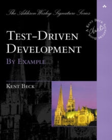 Kent Beck - Test Driven Development : By Example - Paperback