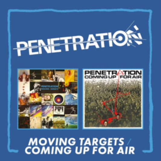 PENETRATION - MOVING TARGETS/COMING UP FOR AIR - EXPANDED 2CD EDITION -