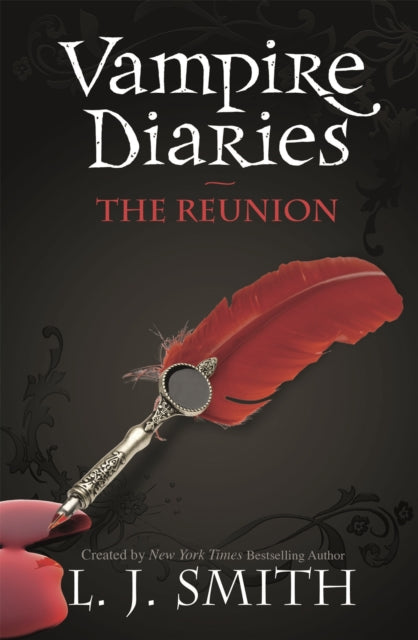 L.J. Smith - Vampire Diaries: The Reunion : Book 4 - Paperback