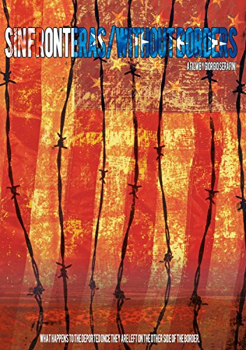 Sin Fronteras/Without Borders - New DVD