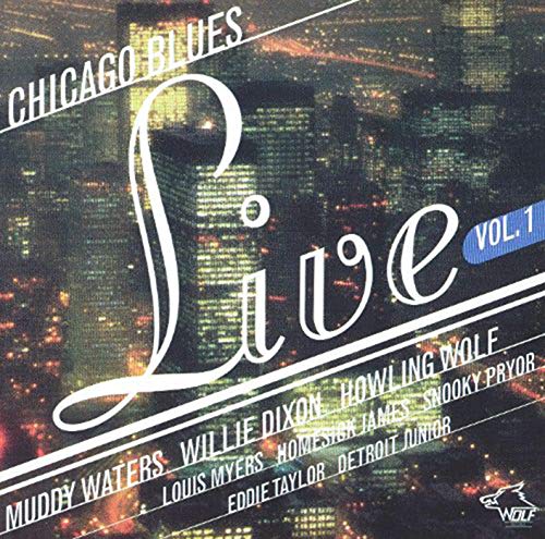Chicago Blues Live, Vol. 1 - CD