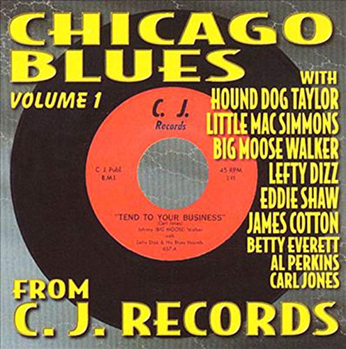 VARIOUS - Chicago Blues From The Vaults Of C.J. Recordings 1 - CD