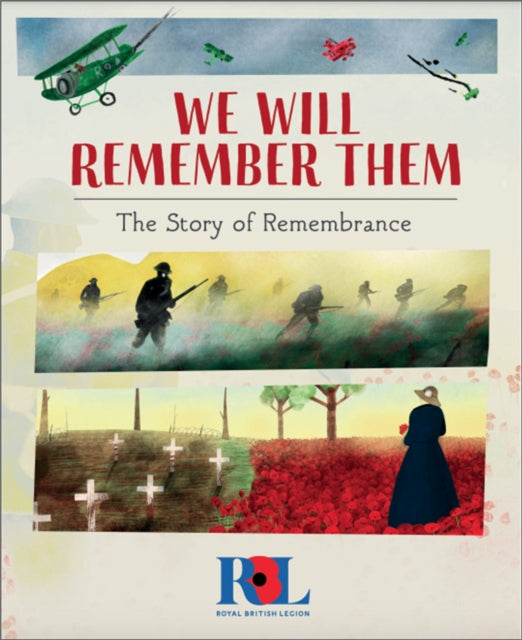 S. Williams - We Will Remember Them : The Story of Remembrance - Paper