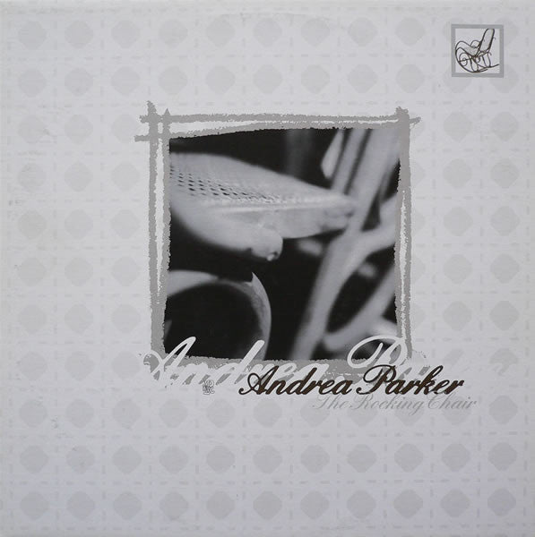 Andrea Parker - Rocking Chair (Remixes) - Used Vinyl Record 12"