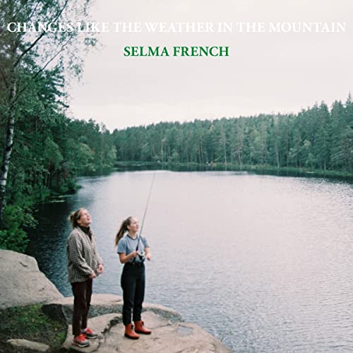 SELMA FRENCH - CHANGES LIKE THE WEATHER IN TH - Vinyl Record