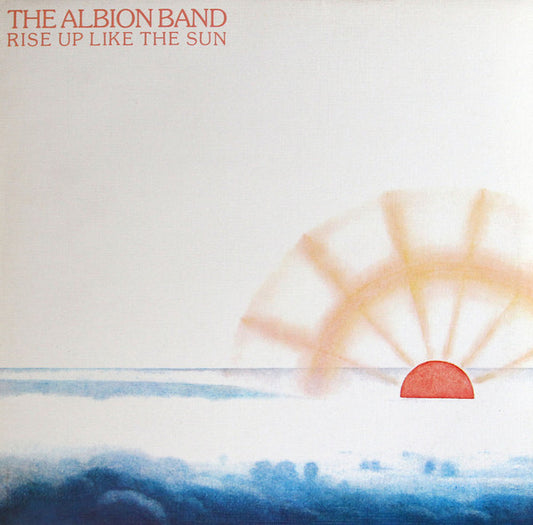 Albion Band - Rise Up Like The Sun - Used Vinyl Record