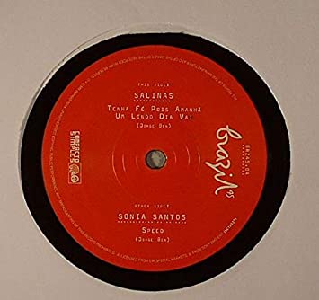 Daniel Salinas - Tenha Fé Pois Amanhã Um Lindo Dia Vai / Speed - Vinyl