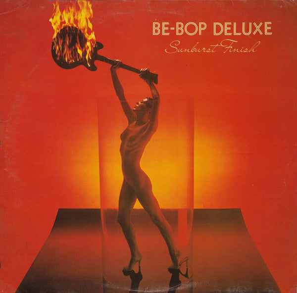 Be Bop Deluxe - Sunburst Finish - Used Vinyl Record