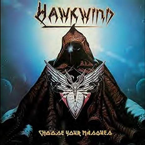 Hawkwind - Choose Your Masques - CD
