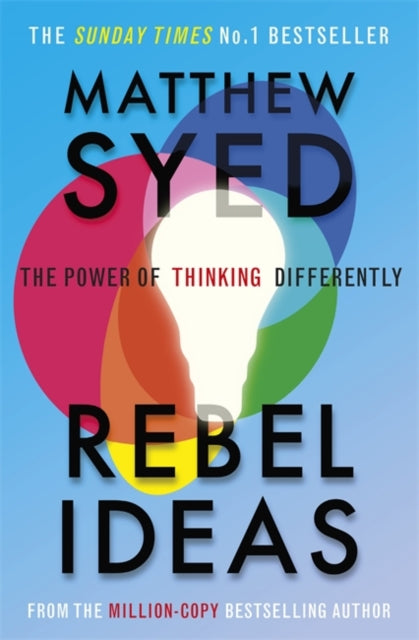 Matthew Syed - Rebel Ideas : The Power of Thinking Differently - Paper
