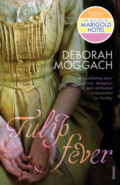 Deborah Moggach - Tulip Fever - Paperback
