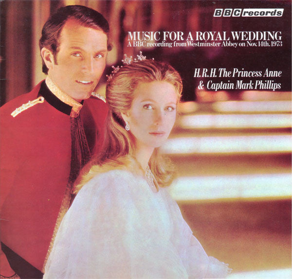 Various - Music For A Royal Wedding: From The Marriage Of Her Royal Hig
