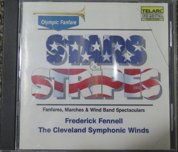 Frederick Fennell - Stars & Stripes - Fanfares, Marches & Wind Band S