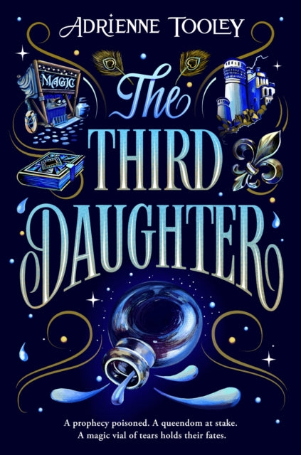 Adrienne Tooley - Third Daughter : A sweeping fantasy with a slow-burn
