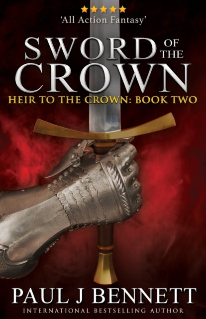 Bennett - Sword of the Crown - New paperback or softback