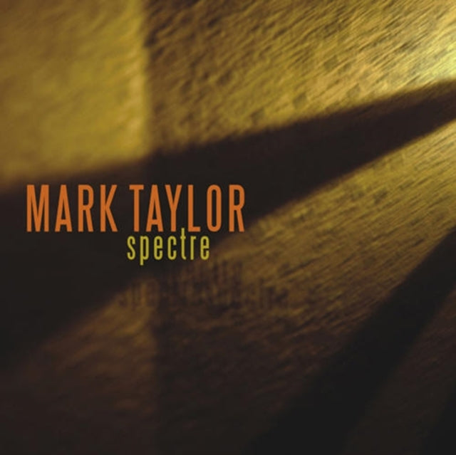 TAYLOR - SPECTRE - CD