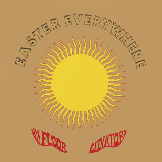 13TH FLOOR ELEVATORS - EASTER EVERYWHERE (LIMITED EDI - Vinyl Record