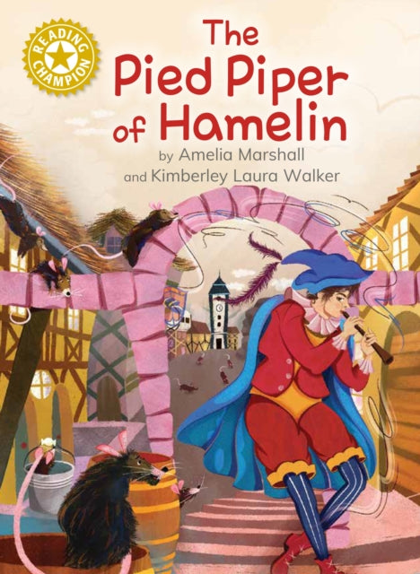 Amelia Marshall - Reading Champion: The Pied Piper of Hamelin : Indepe