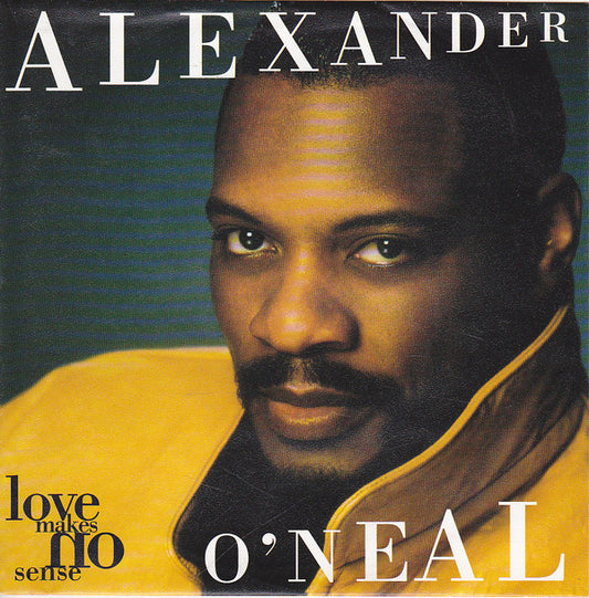 Alexander O'Neal - Love Makes No Sense - Used Vinyl Record 7"