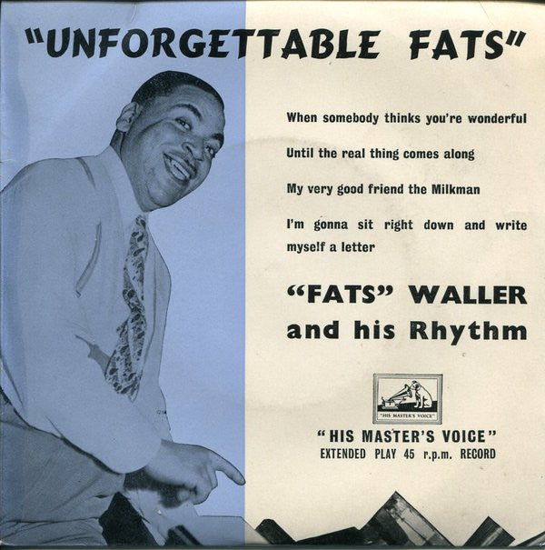 Fats Waller & His Rh - Unforgettable Fats - Used Vinyl Record 7"