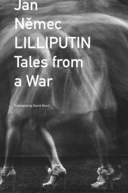 David Short - Lilliputin - Tales from a War - Hardback