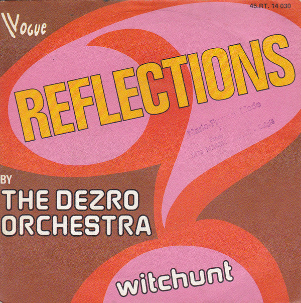Dezro Orchestra - Reflections / Witchunt - Used Vinyl Record 7"